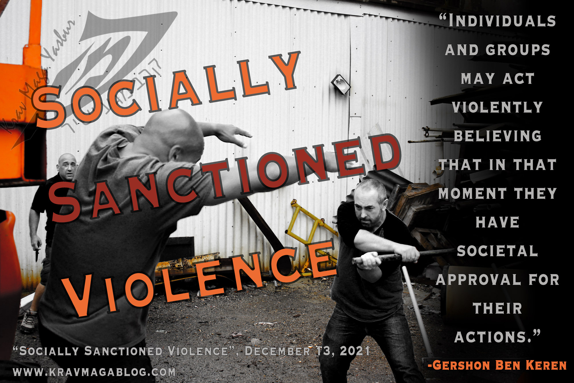 Socially Sanctioned Violence 