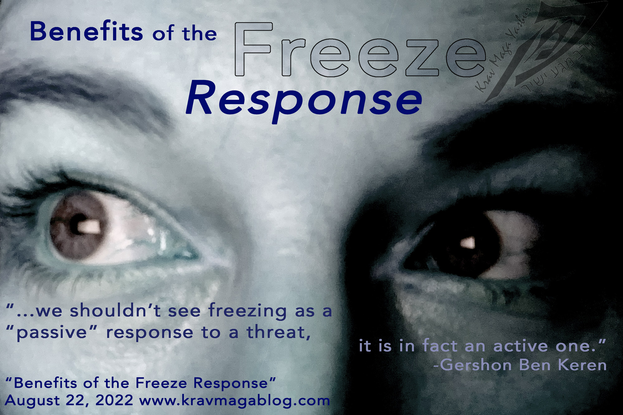 Benefits of the Freeze Response