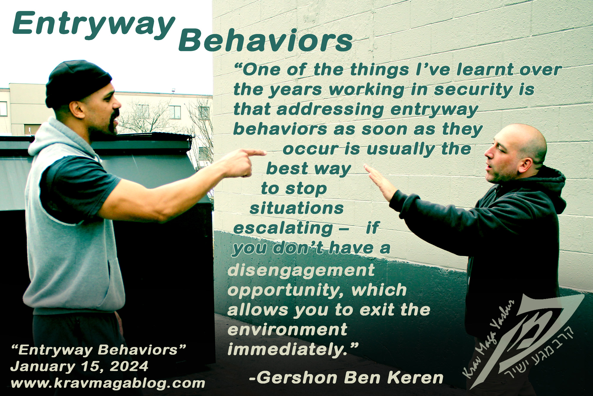 Violence & Entryway Behaviors