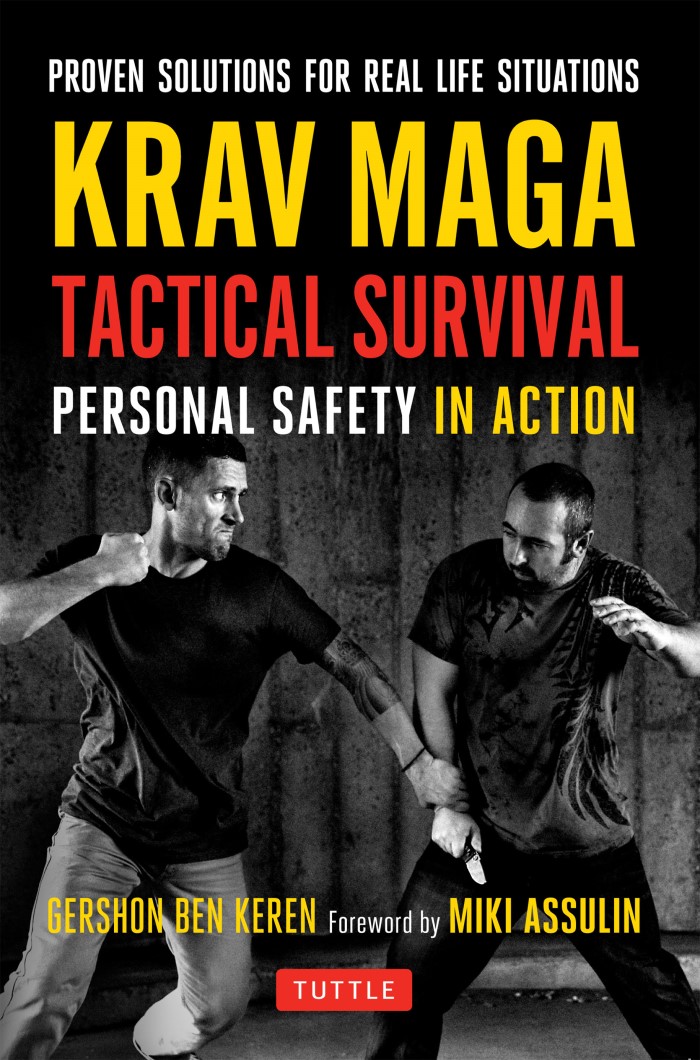Krav Maga Boston Book - Krav Maga Tactical Survival: Personal Safety In Action