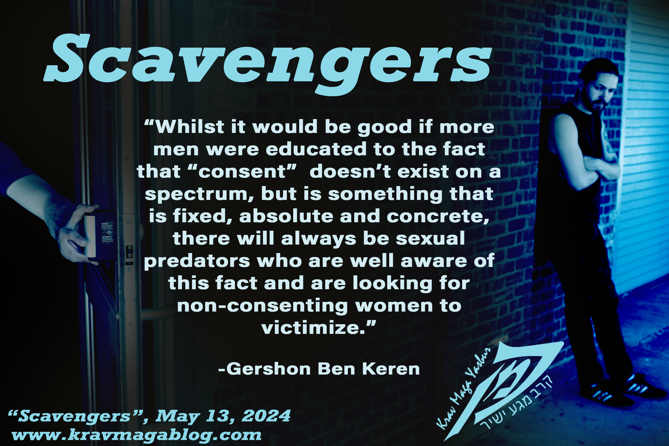 Scavengers - Sexual Assailants & Rapists