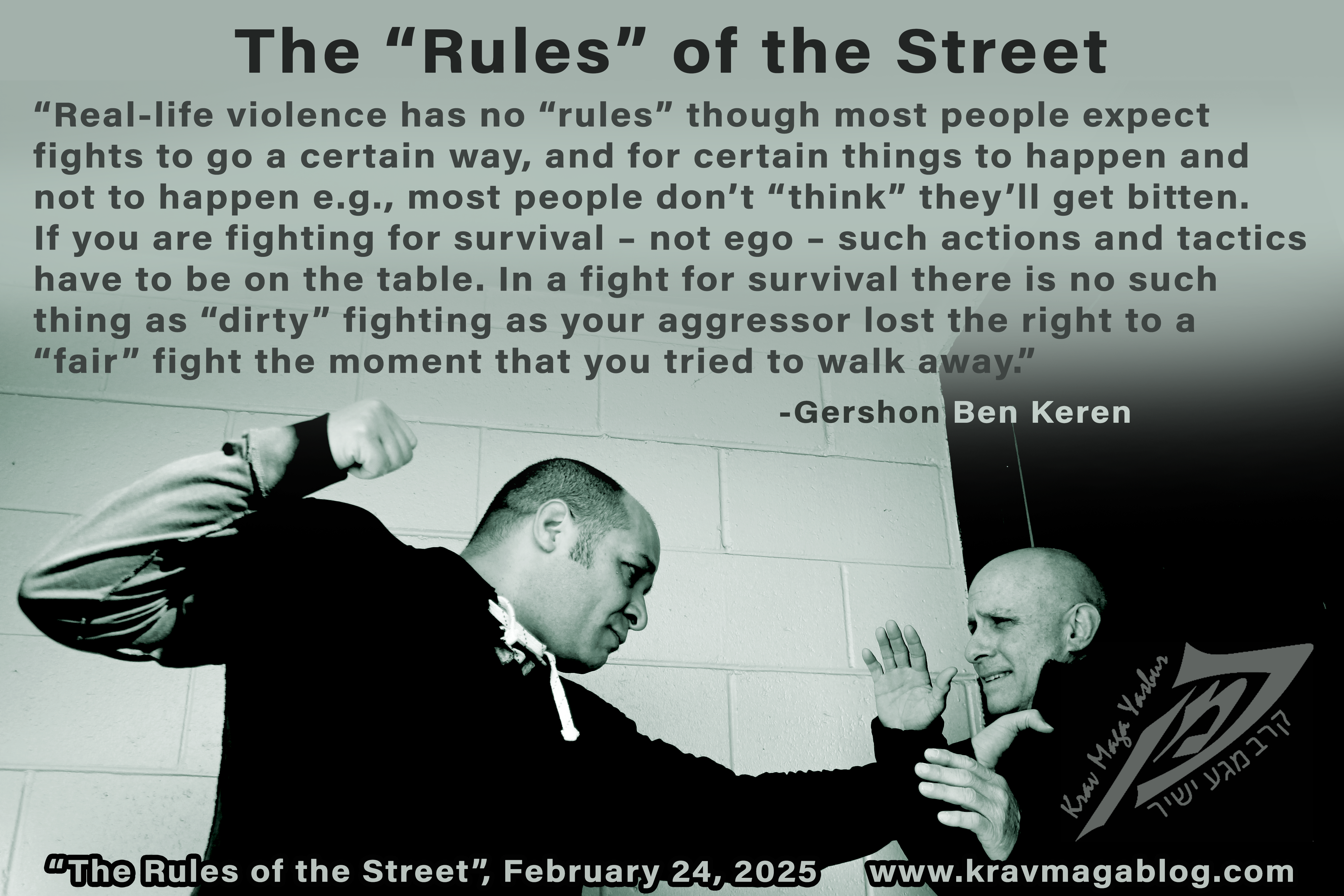 The Rules of the Street Fight