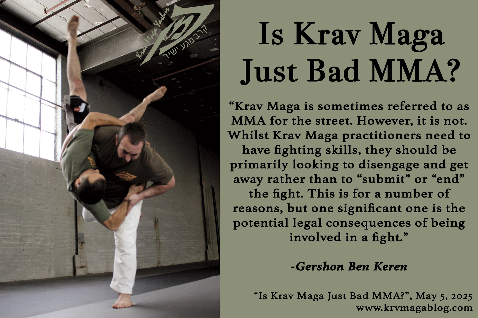 Is Krav Maga Just Bad MMA?
