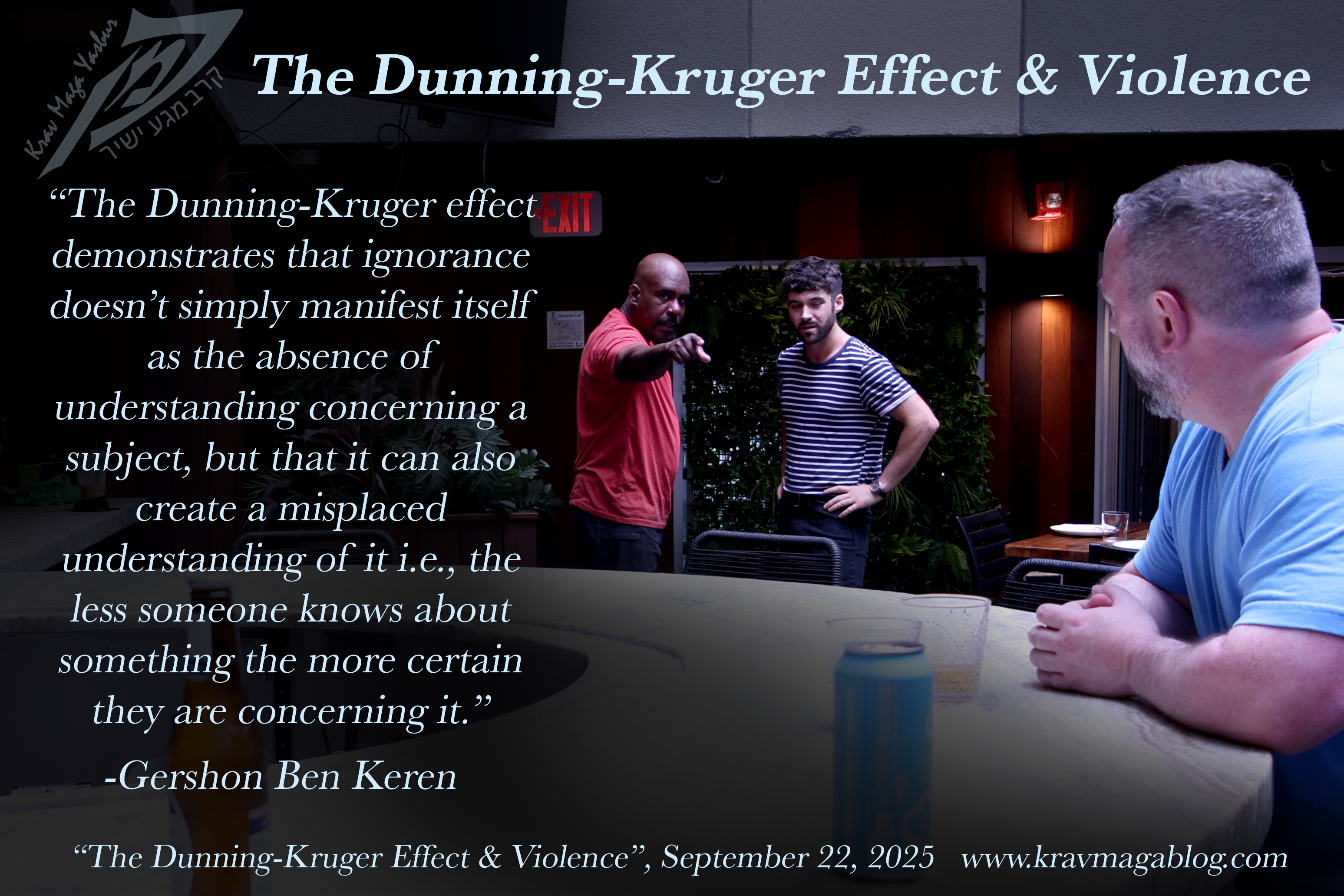 The Dunning-Kruger Effect & Violence